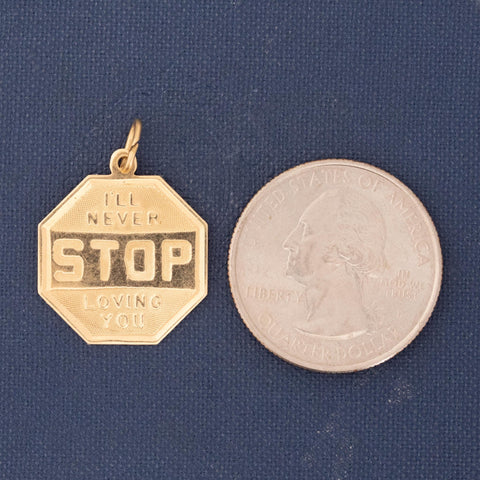 Vintage I'll Never STOP Loving You Sign Pendant/Charm